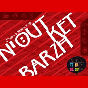 N’out ket barzh